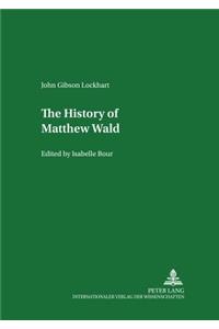 History of Matthew Wald