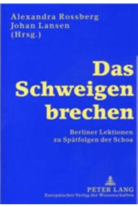 Das Schweigen brechen