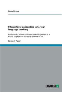 Intercultural encounters in foreign language teaching