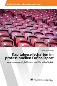 Kapitalgesellschaften im professionellen Fußballsport