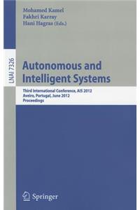 Autonomous and Intelligent Systems