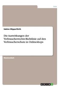 Auswirkungen der Verbraucherrechte-Richtlinie auf den Verbraucherschutz in Onlineshops