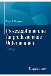 Prozessoptimierung Für Produzierende Unternehmen