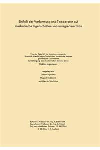 Einfluß der Verformung und Temperatur auf mechanische Eigenschaften von unlegiertem Titan