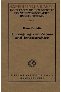 Erzeugung Von Atom- Und Ionenstrahlen