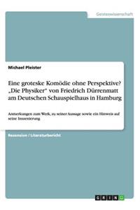 Eine groteske Komödie ohne Perspektive? 