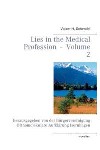 Lies in the Medical Profession - Volume 2
