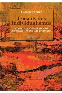 Jenseits des Individualismus