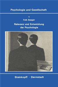 Relevanz Und Entwicklung Der Psychologie