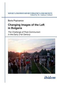 Changing Images of the Left in Bulgaria