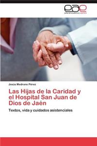 Hijas de la Caridad y el Hospital San Juan de Dios de Jaén