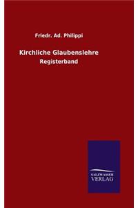 Kirchliche Glaubenslehre