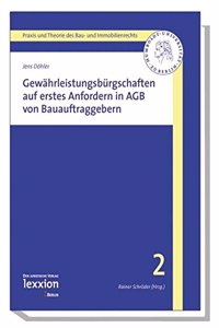 Gewahrleistungsburgschaften Auf Erstes Anfordern in Agb Von Bauauftraggebern