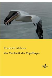 Zur Mechanik des Vogelfluges