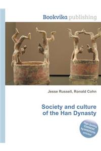 Society and Culture of the Han Dynasty