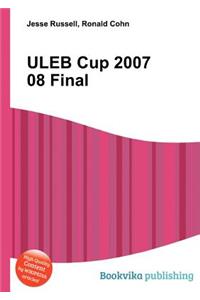 Uleb Cup 2007 08 Final