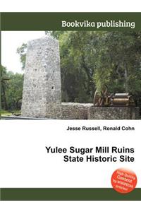 Yulee Sugar Mill Ruins State Historic Site