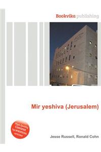 Mir Yeshiva (Jerusalem)