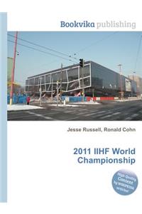 2011 Iihf World Championship
