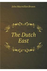 The Dutch East