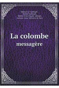 La Colombe Messagère