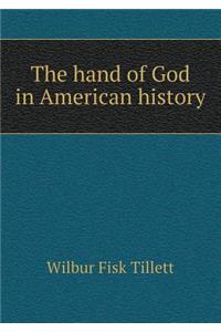 The Hand of God in American History