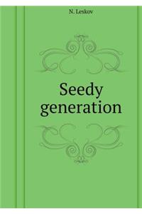 Seedy Kind