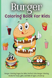 Burger Coloring Book for Kids