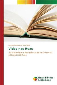 Vidas nas Ruas