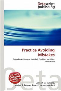 Practice Avoiding Mistakes