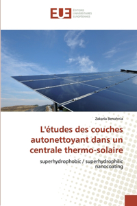 L'études des couches autonettoyant dans un centrale thermo-solaire