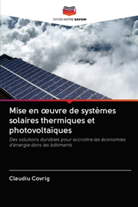 Mise en oeuvre de systèmes solaires thermiques et photovoltaïques