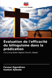 Évaluation de l'efficacité du bilinguisme dans la prédication