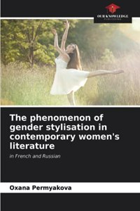 phenomenon of gender stylisation in contemporary women's literature