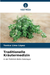 Traditionelle Kräutermedizin