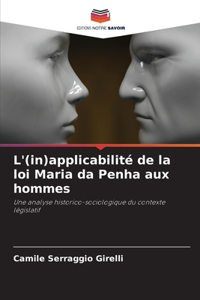 L'(in)applicabilité de la loi Maria da Penha aux hommes