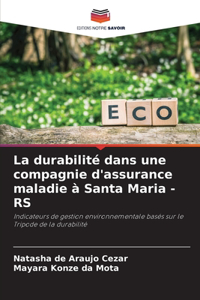 La durabilité dans une compagnie d'assurance maladie à Santa Maria - RS