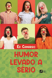 Humor levado a sério