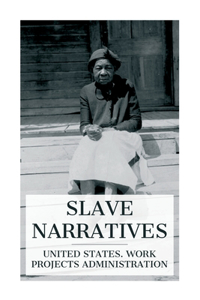 Slave Narratives