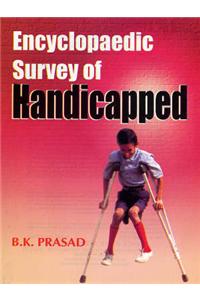 Encyclopeaedic Survey of the Handicapped