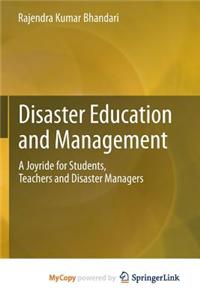 Disaster Education and Management