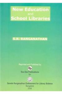 New Education and School Libraries