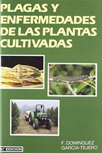 Plagas y Enfermedades de Las Plantas Cultivadas