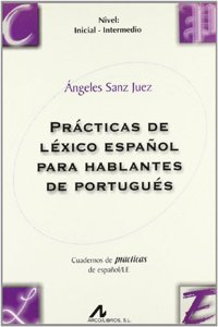 Practicas de lexico espanol para hablantes de portugues: nivel inicial-intermedio (Cuadernos de practicas de espanol/LE) (Spanish Edition)