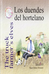 Duendes Del Hortelano, Los / The Truck Farmer's Elves (+cd)
