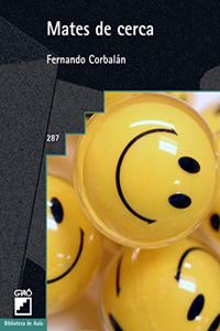 Mates de cerca (Biblioteca de Aula) (Spanish Edition)