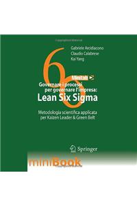 Governare i processi per governare l’impresa: Lean Six Sigma