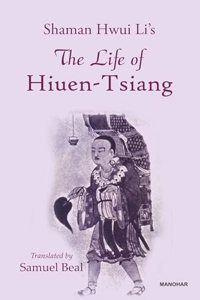 The Life of Hiuen-Tsiang- Tsiang