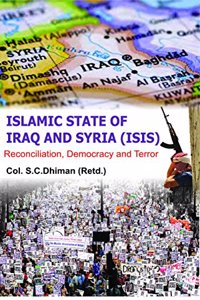 Islamic State Of Iraq And Syria(ISIS)Reconciliation, Democracy And Terror