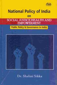 National Policy of India on Social Justice Health and Empowerment